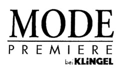 MODE PREMIERE bei KLiNGEL