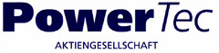 Power Tec AKTIENGESELLSCHAFT