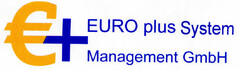 EURO plus System Management GmbH