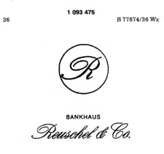 R BANKHAUS Reuschel & Co.