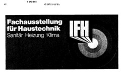 Fachausstellung für Haustechnik Sanitär Heizung Klima IFH