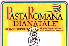 PASTA ROMANA DIANATALE