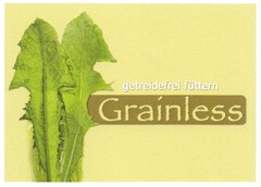 Grainless