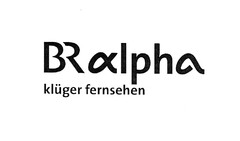 BR alpha klüger fernsehen