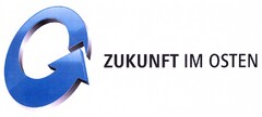 ZUKUNFT IM OSTEN