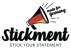 made for Germany stickment STICK YOUR STATEMENT