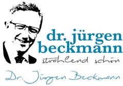 dr.jürgen beckmann strahlend schön Dr. Jürgen Beckmann