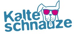 Kalte schnauze