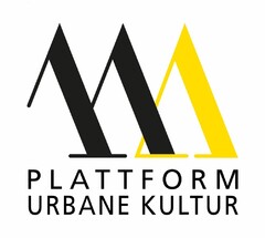 PLATTFORM URBANE KULTUR