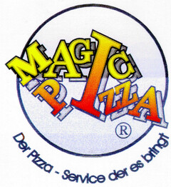 MAGIC PIZZA Der Pizza-Service der es bringt