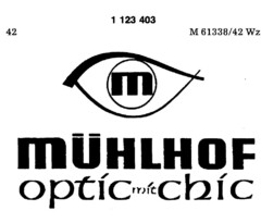 m mÜHLHOF optic mit chic