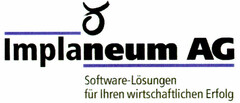 Implaneum AG Software-Lösungen für Ihren wirtschaftlichen Erfolg