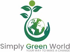 Simply Green World YOUR WAY TO MAKE A CHANGE