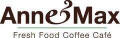 Anne Max Fresh Food Coffee Café