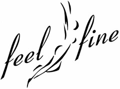 feel fine