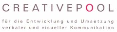 CREATIVEPOOL für die Entwicklung und Umsetzung verbaler und visueller Kommunikation