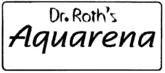 Dr.Roth's Aquarena