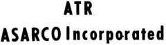 ATR ASARCO Incorporated