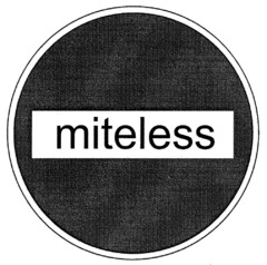 miteless