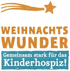 WEIHNACHTSWUNDER Gemeinsam stark für das Kinderhospiz!