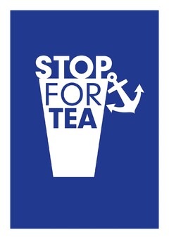 STOP FOR TEA