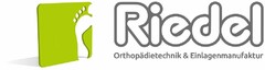 Riedel Orthopädietechnik & Einlagenmanufaktur