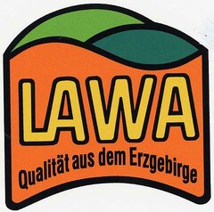 LAWA Qualität aus dem Erzgebirge