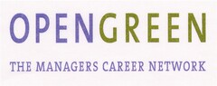 OPENGREEN THE MANAGERS CAREER NETWORK