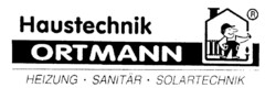 Haustechnik ORTMANN HEIZUNG SANITÄR SOLARTECHNIK