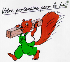 Votre partenaire pour le bois