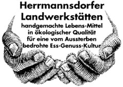 Herrmannsdorfer Landwerkstätten handgemachte Lebens-Mittel in ökologischer Qualität für eine vom Aussterbern bedrohte Ess-Genuss-Kultur