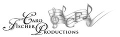 CARO FISCHER PRODUCTIONS