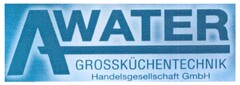 AWATER GROSSKÜCHENTECHNIK Handelsgesellschaft GmbH