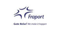 Fraport Gute Reise! We make it happen