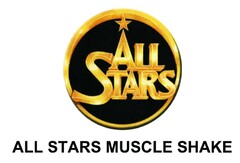 ALL STARS ALL STARS MUSCLE SHAKE