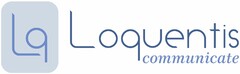 Lq Loquentis communicate
