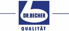 DR. BECHER QUALITÄT