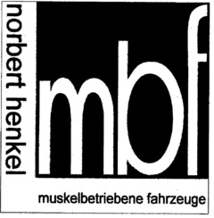 mbf norbert henkel muskelbetriebene fahrzeuge