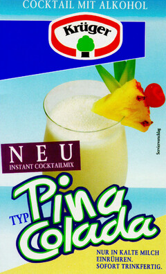 Krüger TYP Pina Colada