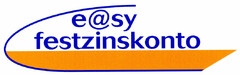 e@sy festzinskonto