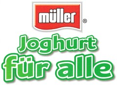 müller Joghurt für alle