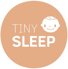 TINY SLEEP