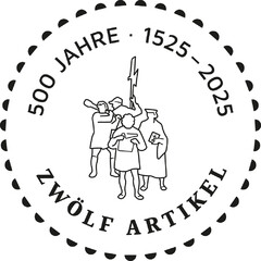 500 JAHRE · 1525 - 2025 ZWÖLF ARTIKEL