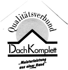 Qualitätsverbund DachKomplett