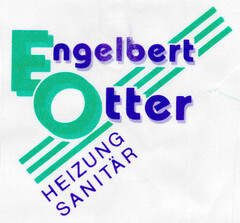 Engelbert Otter HEIZUNG SANITÄR