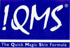 !QMS The Quick Magic Skin Formula