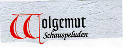 Wolgemut Schauspeluden