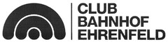 CLUB BAHNHOF EHRENFELD