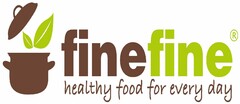 finefine healthy food for every day