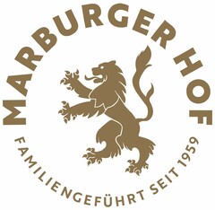 MARBURGER HOF FAMILIENGEFÜHRT SEIT 1959